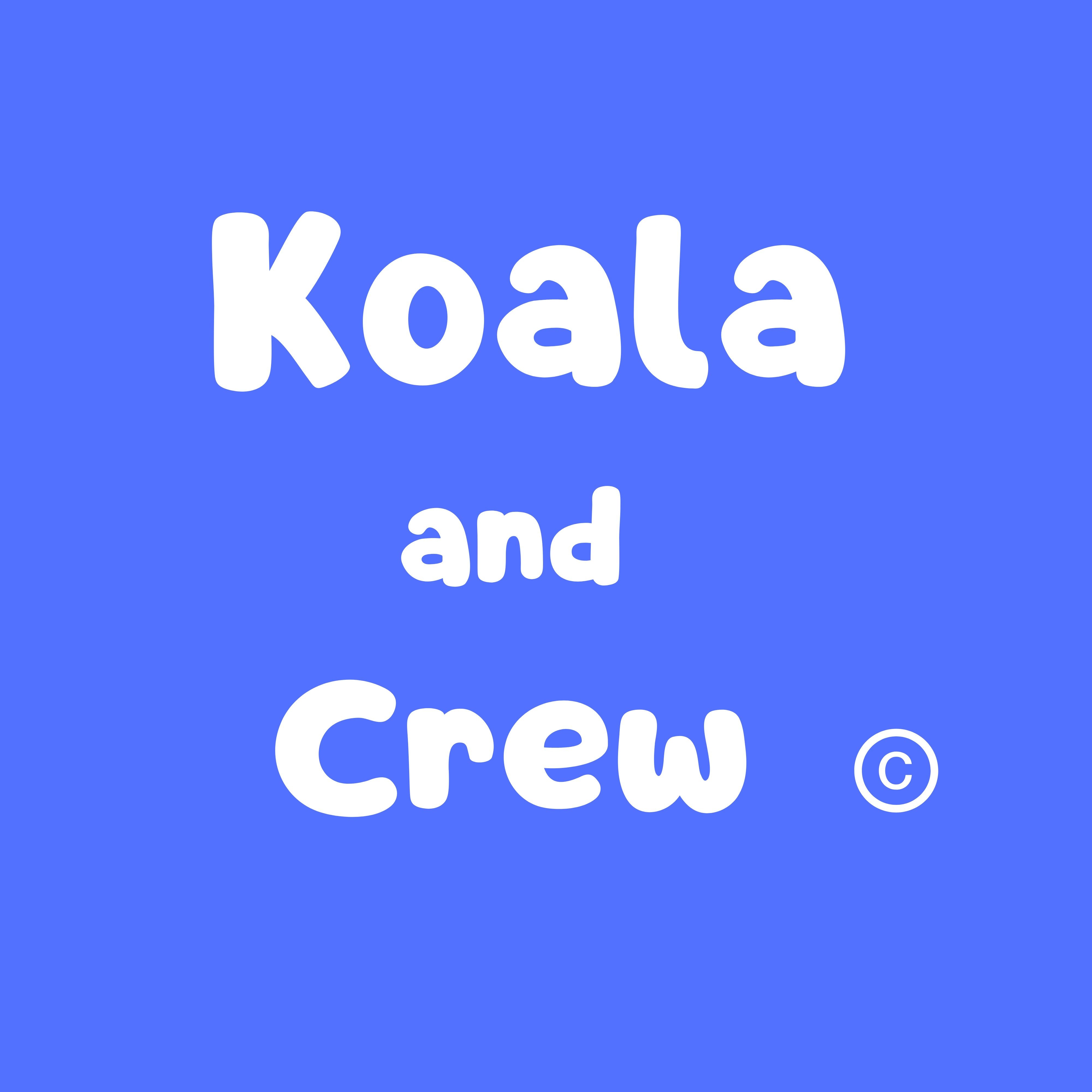 Koala and Crew